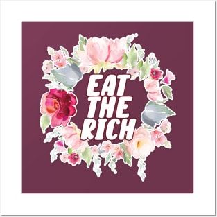 Eat the Rich | Floral Political Design Posters and Art